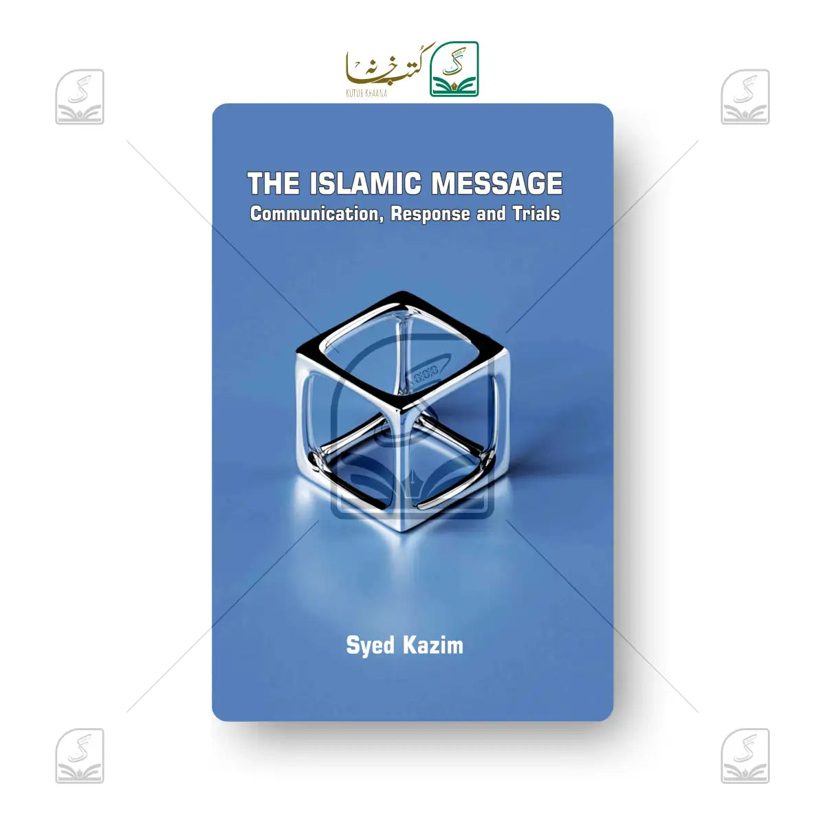 The Islamic Message
