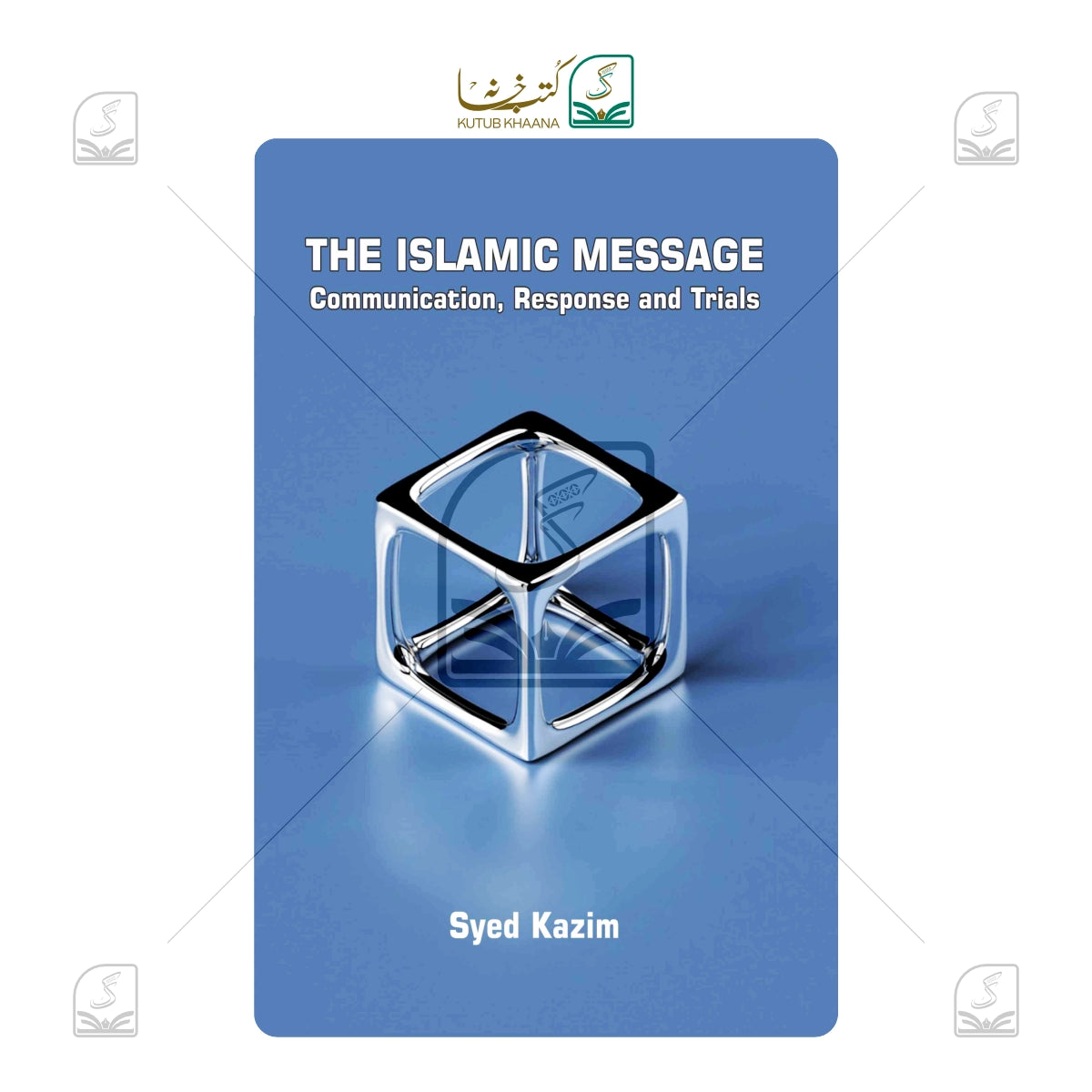 The Islamic Message
