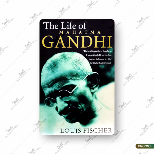 The Life of Mahatma Gandhi
