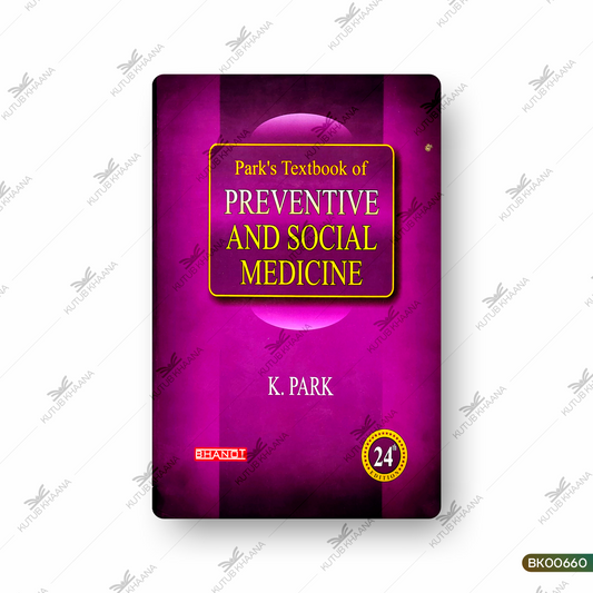 Park's Textbook of Preventive and Scial Medicine || 24th Edition