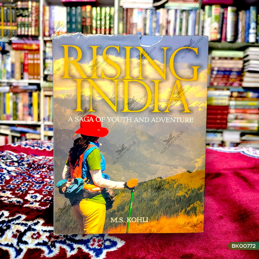 Rising India - A Saga of Youth and Adventure