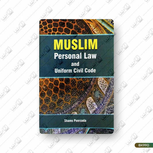 Muslim Personal Law & Uniform Civil Code