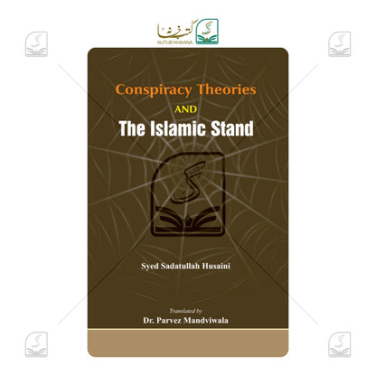Conspiracy Theories And The Islamic Stand